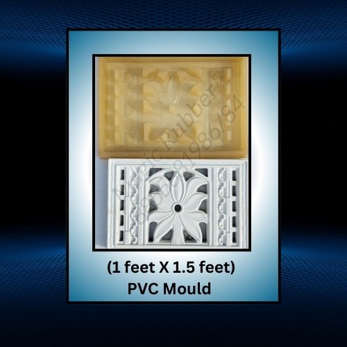 (1 feet X 1.5 feet) PVC Mould